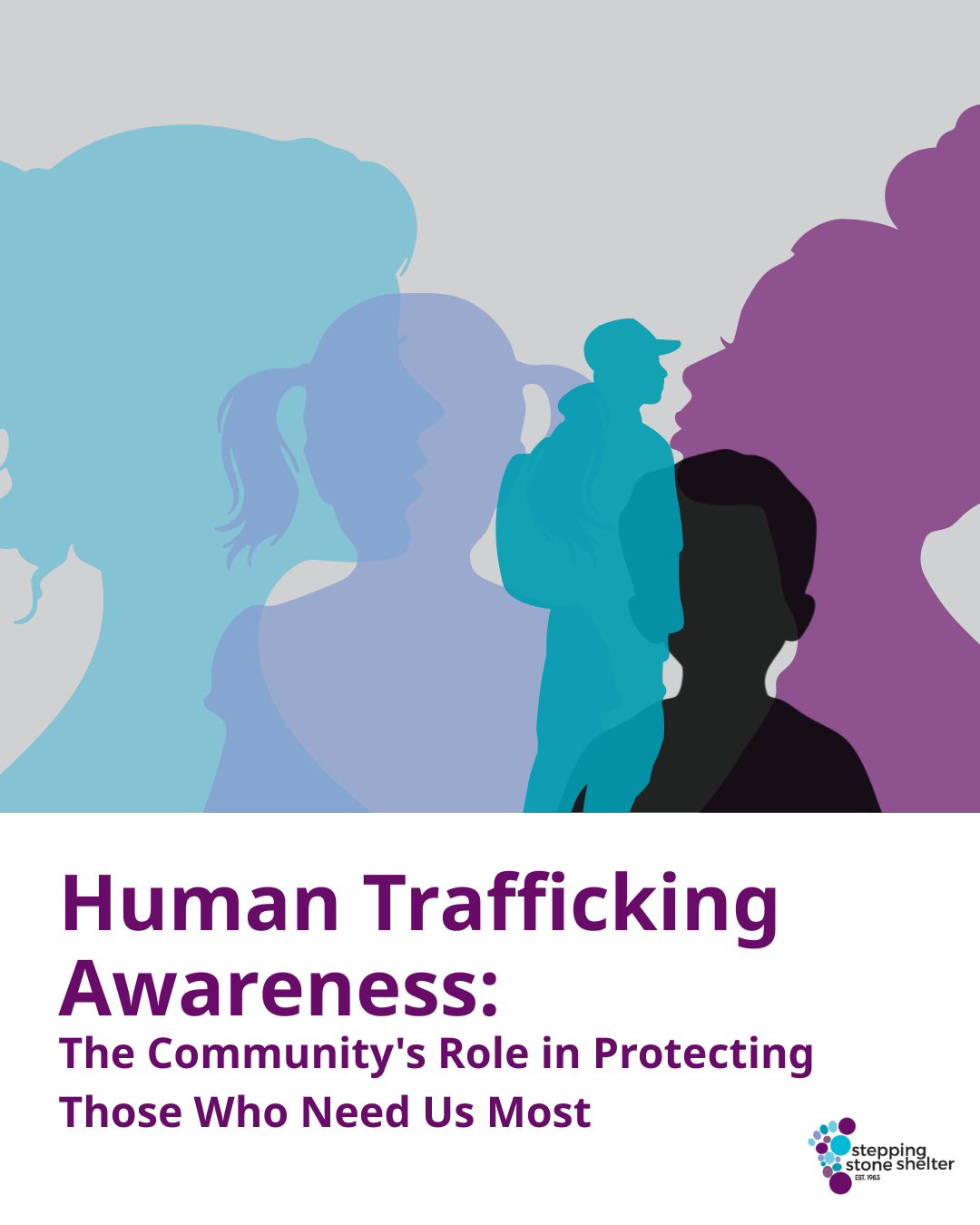 Human Trafficking Awareness: The Community's Role in Protecting Those ...